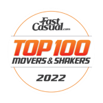 FastCasual.com Top 100 movers & shakers 2022